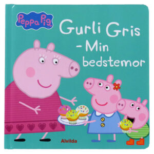 Alvilda Bog - Gurli Gris - Min Bedstemor - Dansk